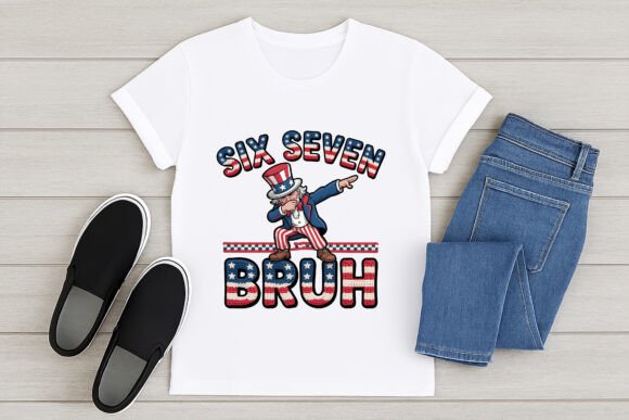 Download Six Seven Bruh Dabbing Uncle Sam - Six seven bruh Collection