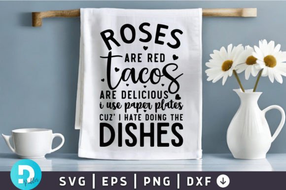 Download Roses Are Red Tacos SVG Design - Premium Resources