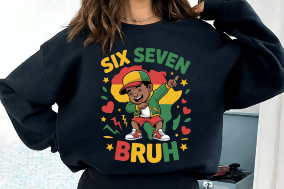Download Six Seven Bruh 67 Juneteenth PNG - Six seven bruh Collection